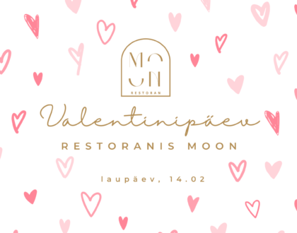 VALENTINIPÄEV RESTORANIS MOON